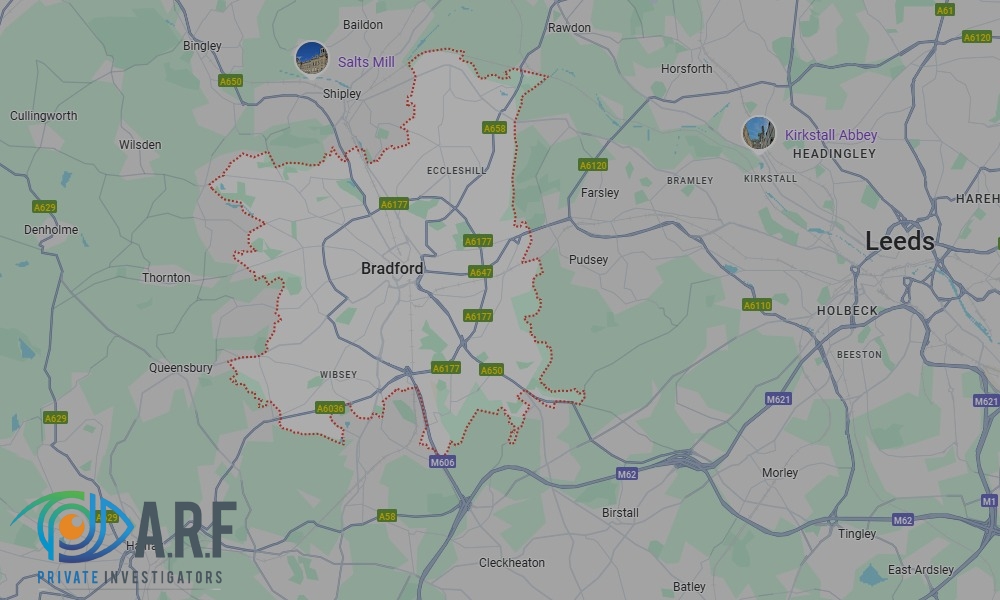 Our Private Detectives operate across Bradford and the surrounding areas Our Private Detectives operate across Bradford and the surrounding areas