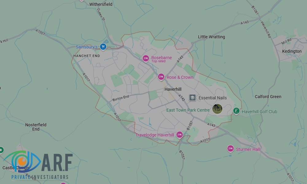 Our Private Detectives operate across Haverhill and the surrounding areas Our Private Detectives operate across Haverhill and the surrounding areas