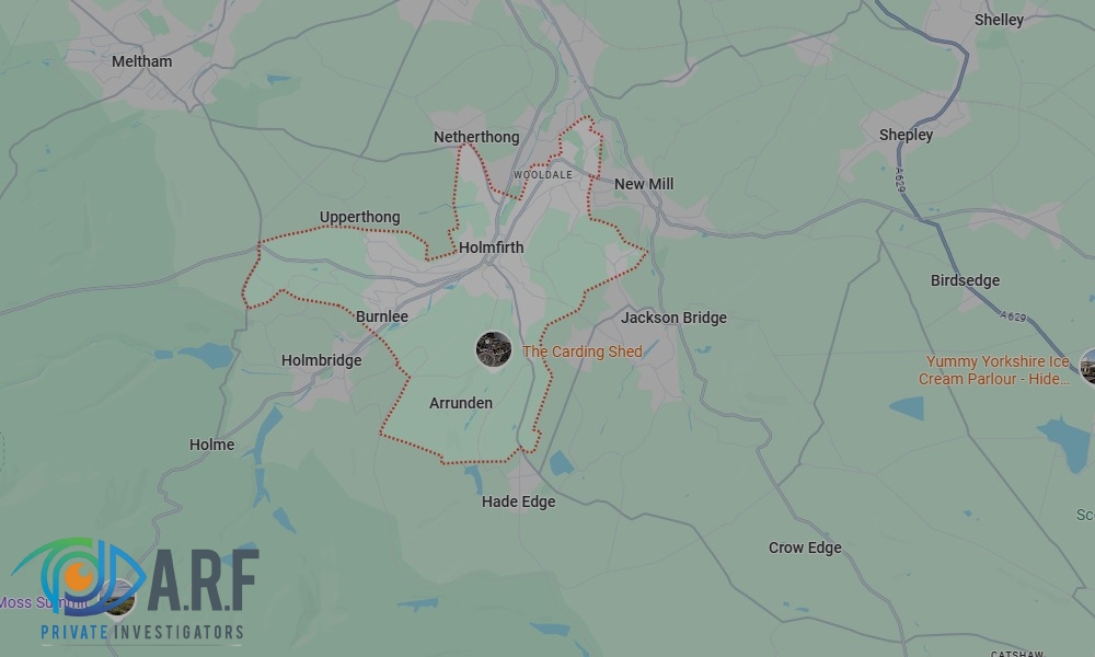 Our Private Detectives operate across Holmfirth and the surrounding areas Our Private Detectives operate across Holmfirth and the surrounding areas