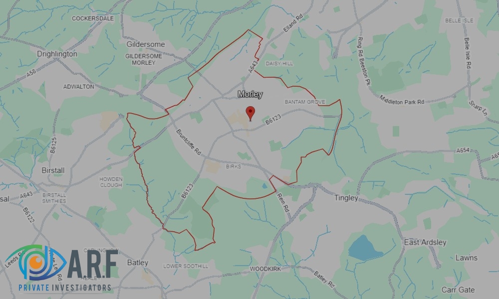 Our Private Detectives operate across Morley and the surrounding areas Our Private Detectives operate across Morley and the surrounding areas